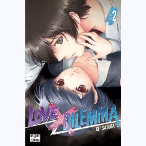 Love X Dilemma : Tome 2