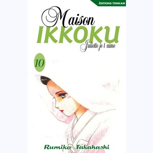 Maison Ikkoku : Tome 10