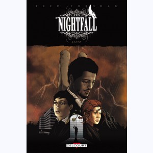 Nightfall : Tome 2, La Foi