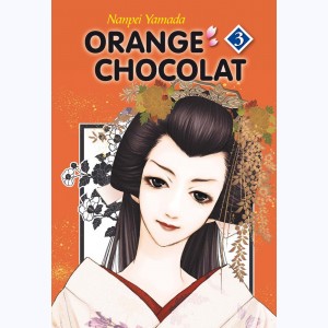 Orange Chocolat : Tome 3