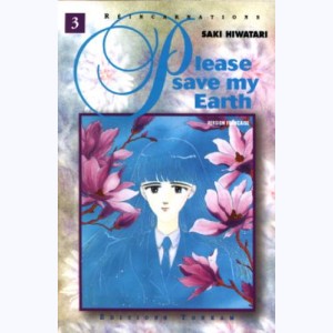 Please Save My Earth : Tome 3 : 