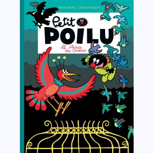 Petit Poilu : Tome 19, Le prince des oiseaux