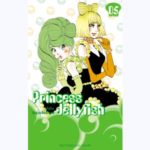 Princess Jellyfish : Tome 5