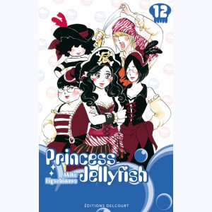 Princess Jellyfish : Tome 12