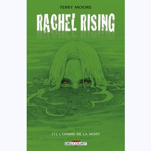 Rachel Rising : Tome 1, Dans l'ombre de la mort