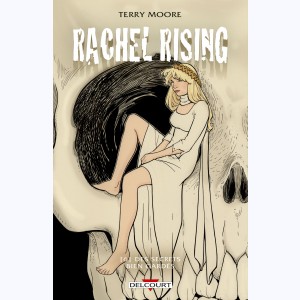 Rachel Rising : Tome 6, Des Secrets bien gardés