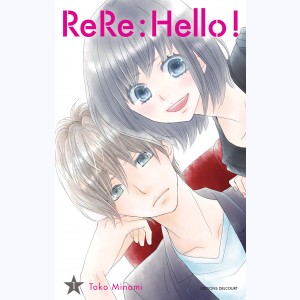 ReRe : Hello ! : Tome 1