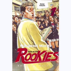 Rookies : Tome 1