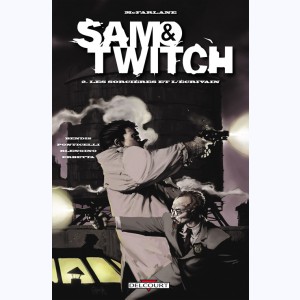 Sam & Twitch : Tome 2, Les Sorcières et l'écrivain