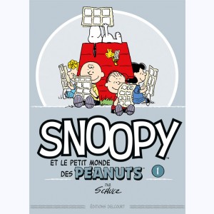 Snoopy et le petit monde des Peanuts : Tome 1
