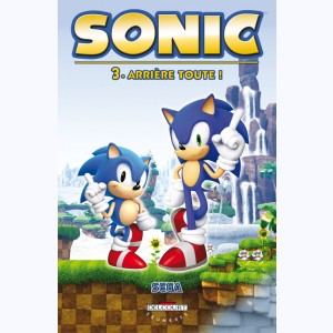 Sonic : Tome 3, Arrière toute !