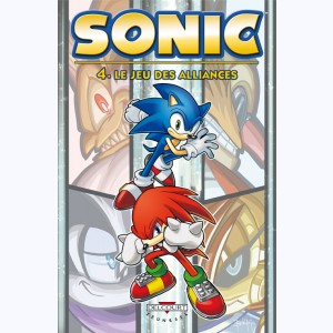 Sonic : Tome 4, Le Jeu des alliances