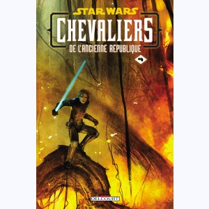 Star Wars - Chevaliers de l'Ancienne République : Tome 9, Le Dernier Combat : 