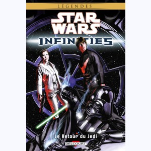 Star Wars - Infinities : Tome 3, Le retour du Jedi