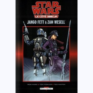 Star Wars - Le côté obscur : Tome 1, Jango Fett & Zam Wesell : 
