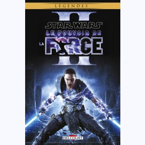 Star Wars - Le Pouvoir de la force : Tome 2