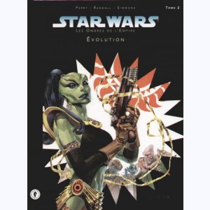 Star Wars - Les Ombres de l'Empire : Tome 2/2, Évolution