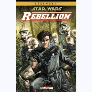 Star Wars - Rébellion : Tome 1, Jusqu'au dernier !