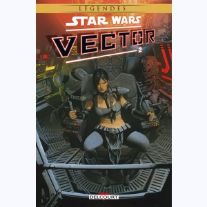 Star Wars - Vector : Tome 2