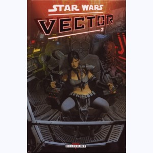 Star Wars - Vector : Tome 2 : 