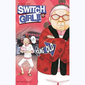 Switch Girl !! : Tome 10