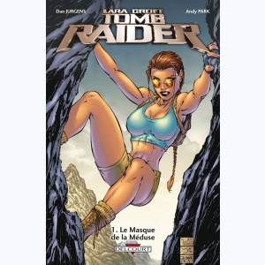 Tomb Raider : Tome 1, Le Masque de la Méduse