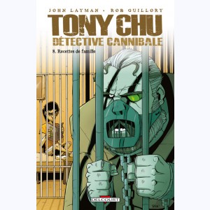 Tony Chu, détective cannibale : Tome 8, Recettes de famille