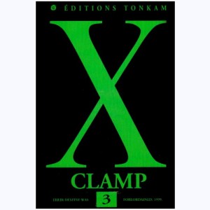 X : Tome 3