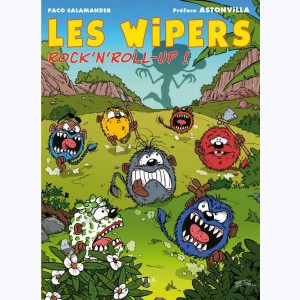 Les Wipers : Tome 1, Rock'n'Roll-up