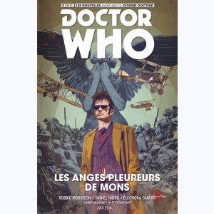 Doctor Who - Le 10° docteur : Tome 2, Les anges pleureurs de Mons