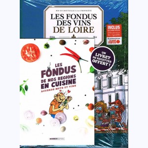 Les Fondus du vin, Des vins de Loire : 