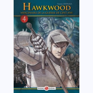 Hawkwood : Tome 4