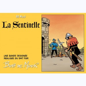La Trilogie des Flandres, Coffret Collector + Album La Sentinelle : 