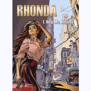 Rhonda : Tome 1, Help me, Rhonda