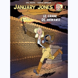 January Jones : Tome 2, Le Crane de Mkwawa