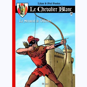 Le Chevalier Blanc, Intégrale en 12 albums
