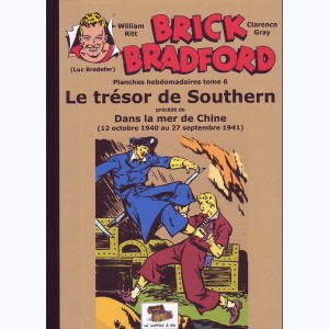Brick Bradford : Tome 6, Le trésor de Southern