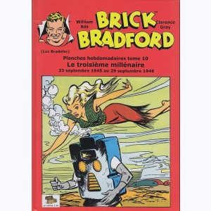 Brick Bradford : Tome 10, Le troisième millénaire