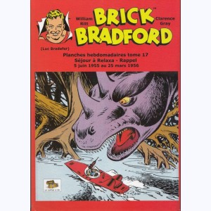 Brick Bradford : Tome 17, Séjour à Relaxa - Rappel