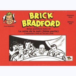 Brick Bradford : Tome 15, La reine de la nuit (2ème partie)
