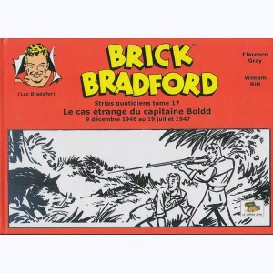 Brick Bradford : Tome 17, Le cas étrange du capitaine Boldd