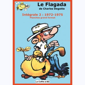 Le Flagada : Tome 2, 1972-1975