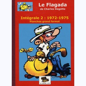 Le Flagada : Tome 2, 1972-1975 : 