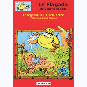 Le Flagada : Tome 3, 1976-1978