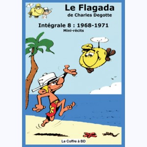 Le Flagada : Tome 8, 1968-1971 mini-récits