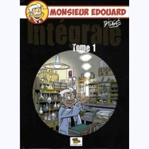 Monsieur Edouard : Tome 1, Intégrale