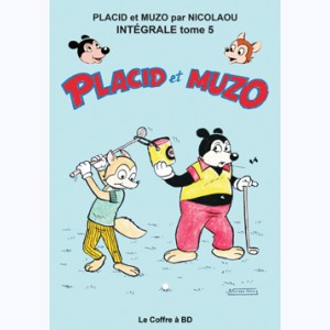 Placid et Muzo : Tome 5, Intégrale - 1962-1963