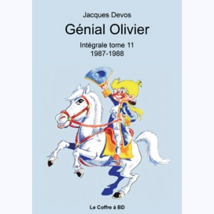 Génial Olivier : Tome 11, Intégrale - 1987-1988