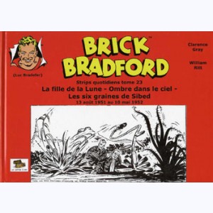 Brick Bradford : Tome 23, La fille de la Lune