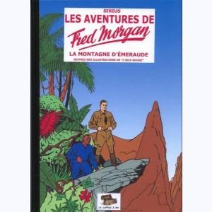 Les aventures de Fred Morgan, La montagne d'émeraude